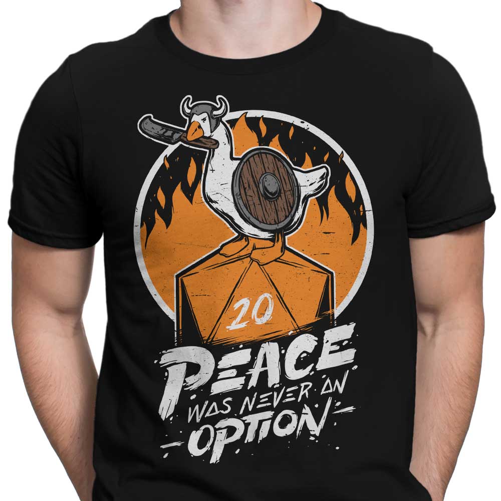 Peace Was Never an Option - Exclusive Men's Clothing Apparel