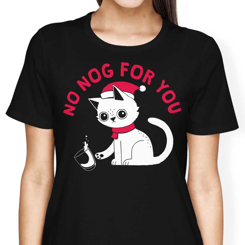 Exclusive Women's Apparel - 'No Nog For You'