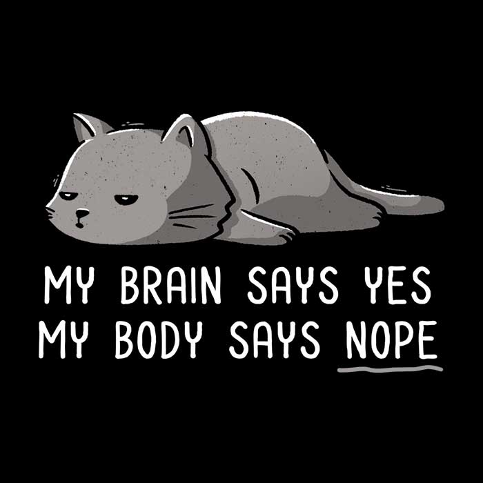 Edu.ely's 'My Body Says Nope' Women's Comfortable Apparel