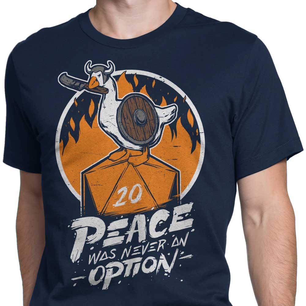 Peace Was Never an Option - Exclusive Men's Clothing Apparel
