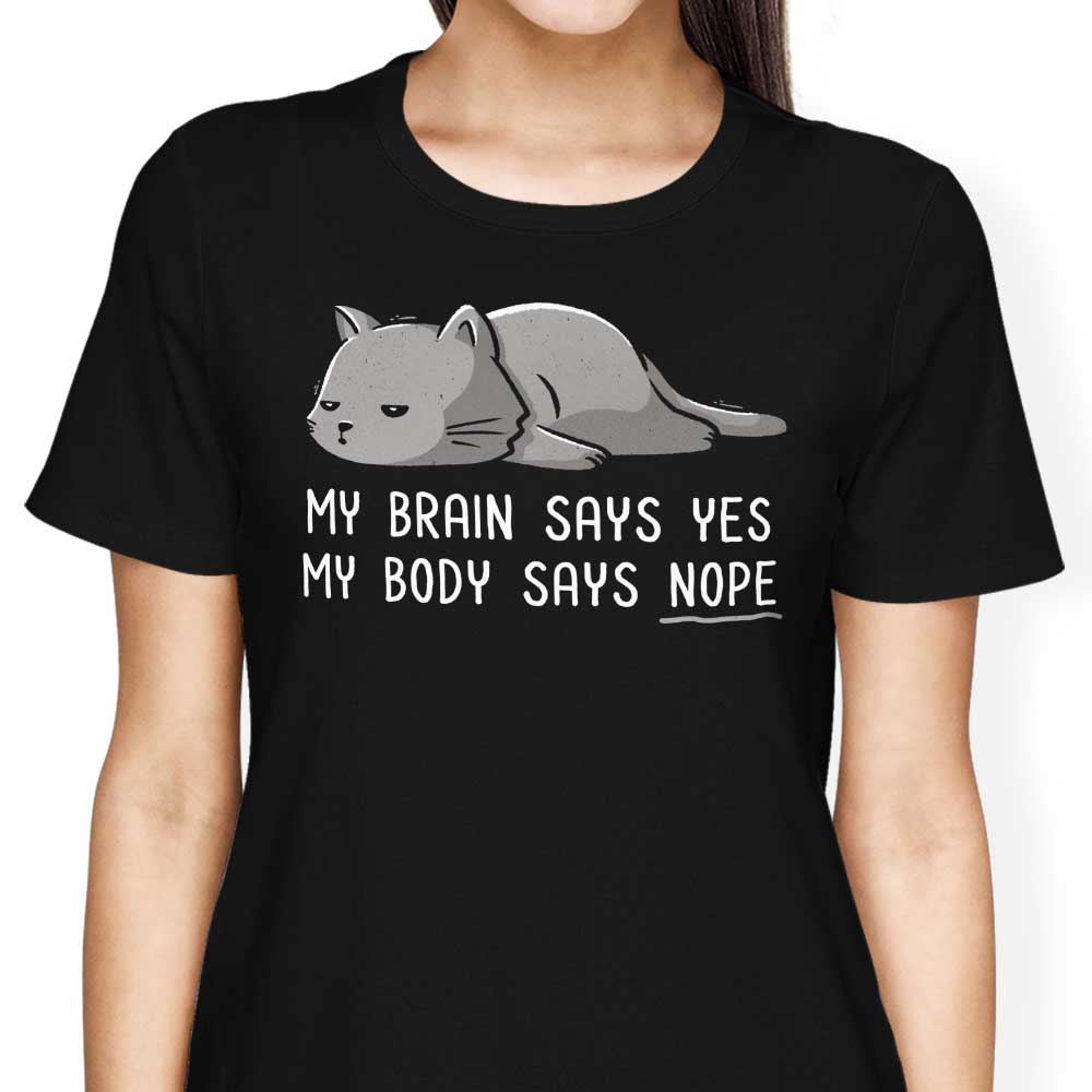Edu.ely's 'My Body Says Nope' Women's Comfortable Apparel
