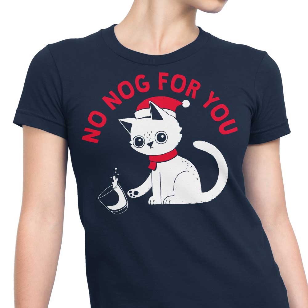 Exclusive Women's Apparel - 'No Nog For You'