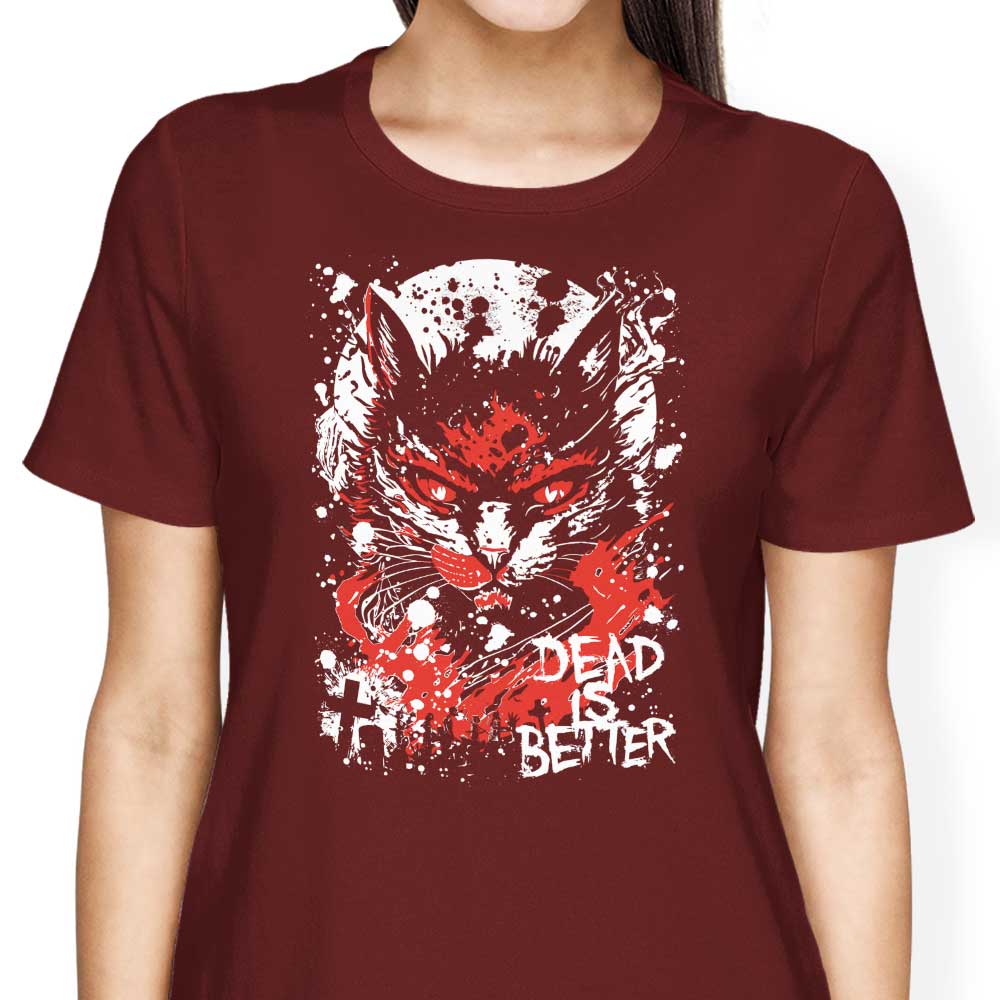 Fantastic Women's Apparel with the 'Dead is Better' Design