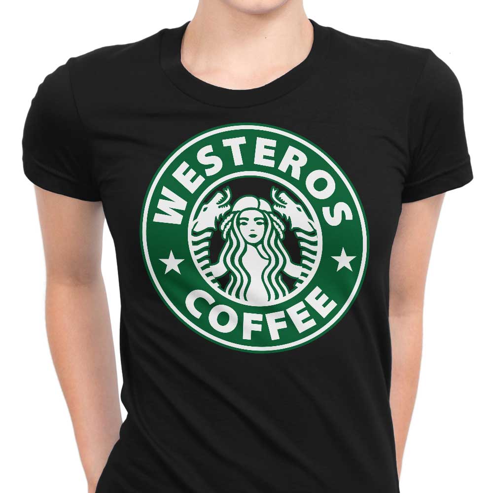 Ursula Lopez's Westeros Coffee Women's Fashionable T-Shirts