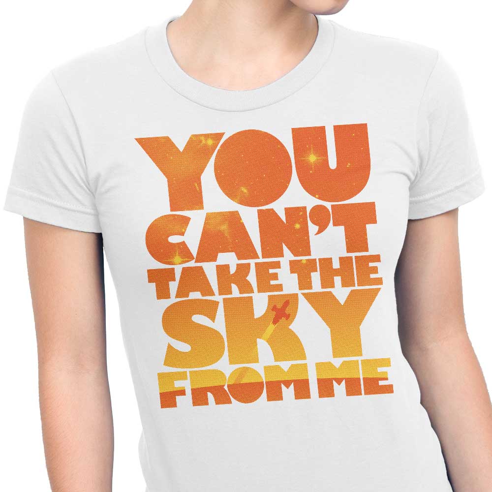 You Can't Take the Sky - Stylish Women's Clothing Apparel