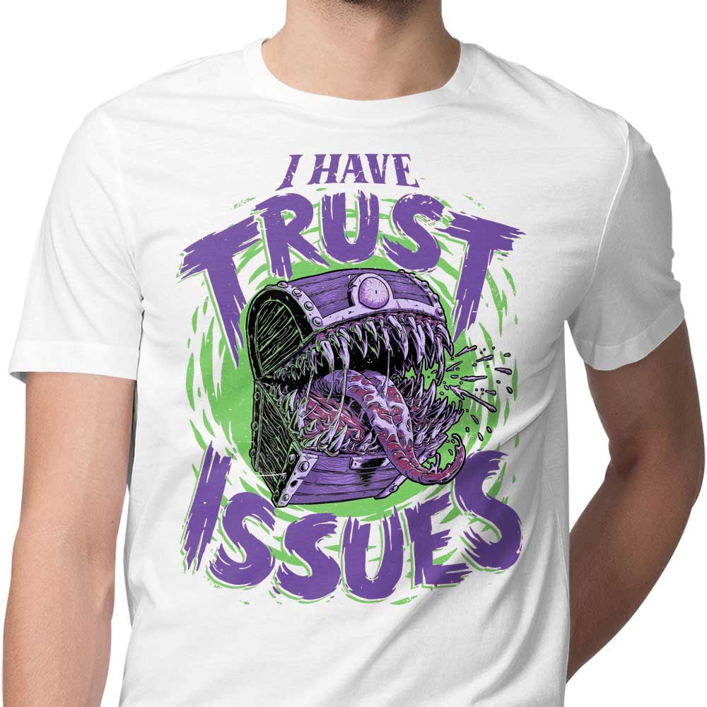 Men's Clothing - 'I Have Trust Issues' Apparel