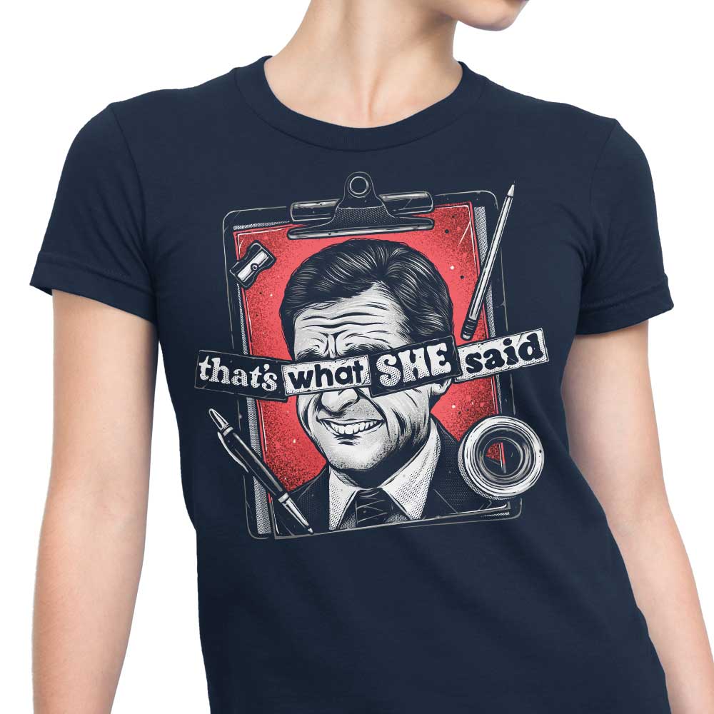 That's What She Said Women's Fashion Apparel Collection