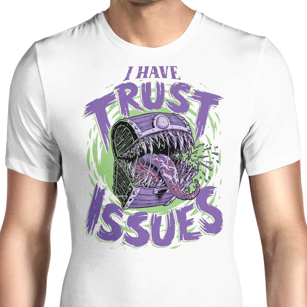 Men's Clothing - 'I Have Trust Issues' Apparel