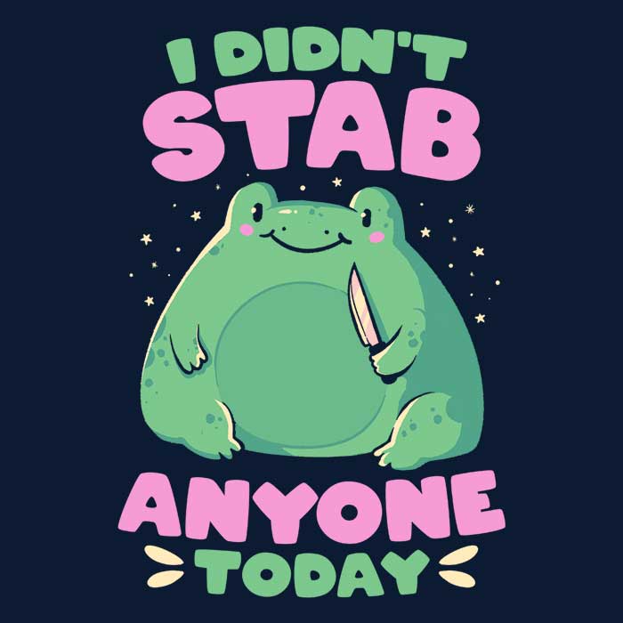 Unique 'I Didn't Stab Anyone' Women's Fashion Apparel