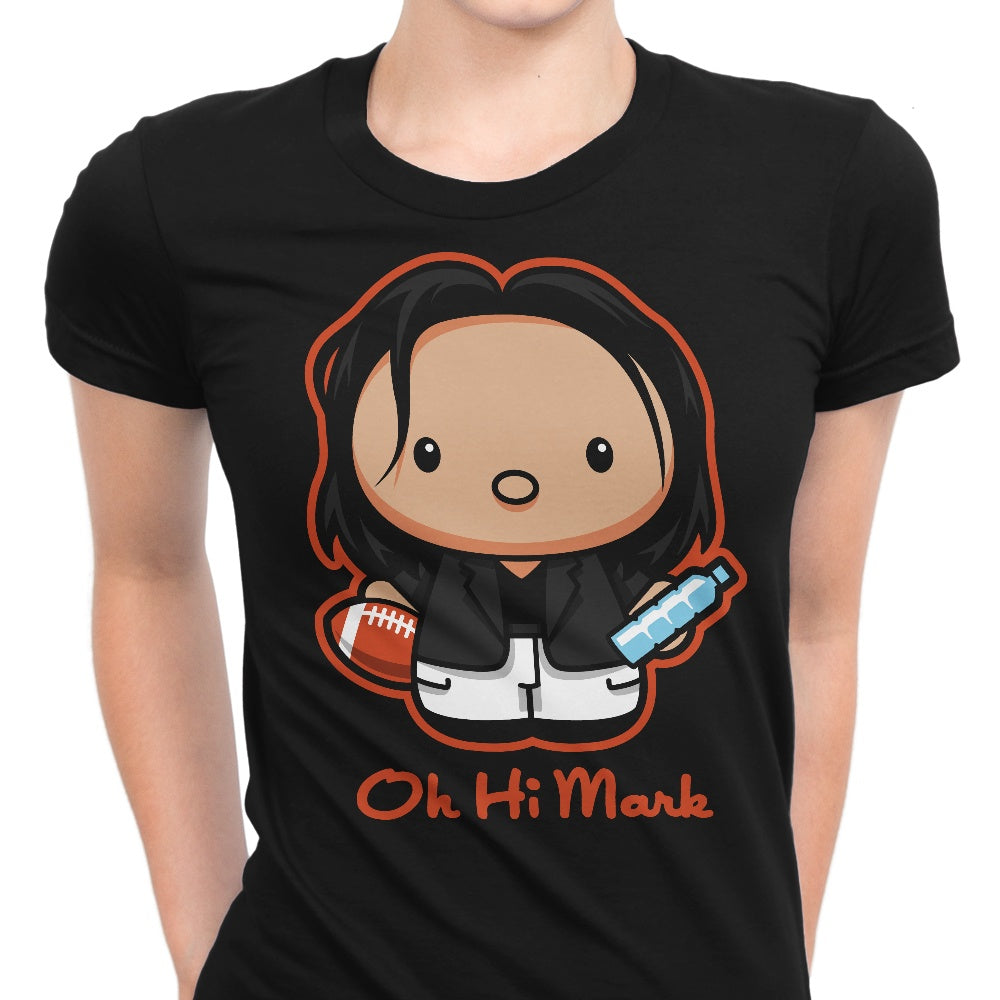 Oh, Hi Mark Women's Fashion Apparel - T-Shirts Collection