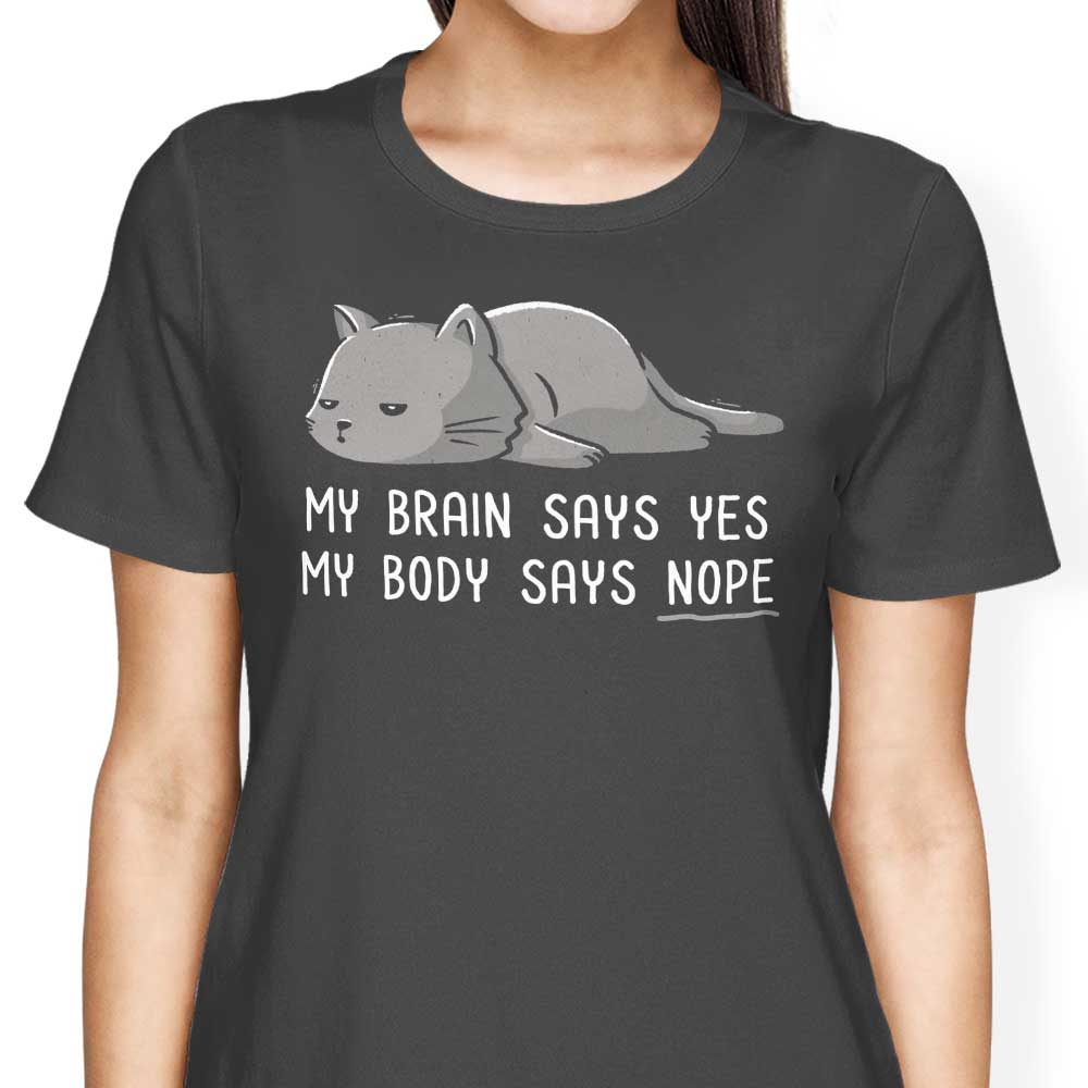 Edu.ely's 'My Body Says Nope' Women's Comfortable Apparel