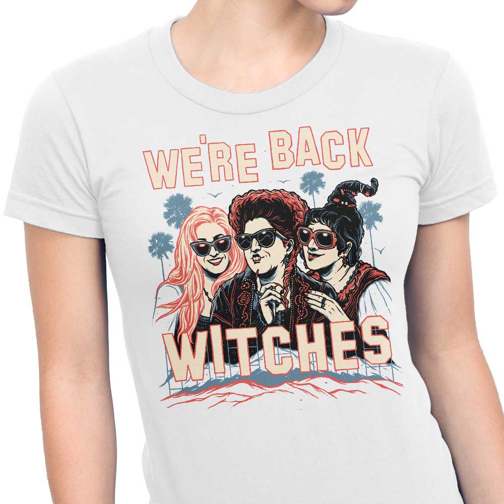 We're Back, Witches! Stylish Women's Clothing Apparel - T-Shirts and Premium T-Shirts