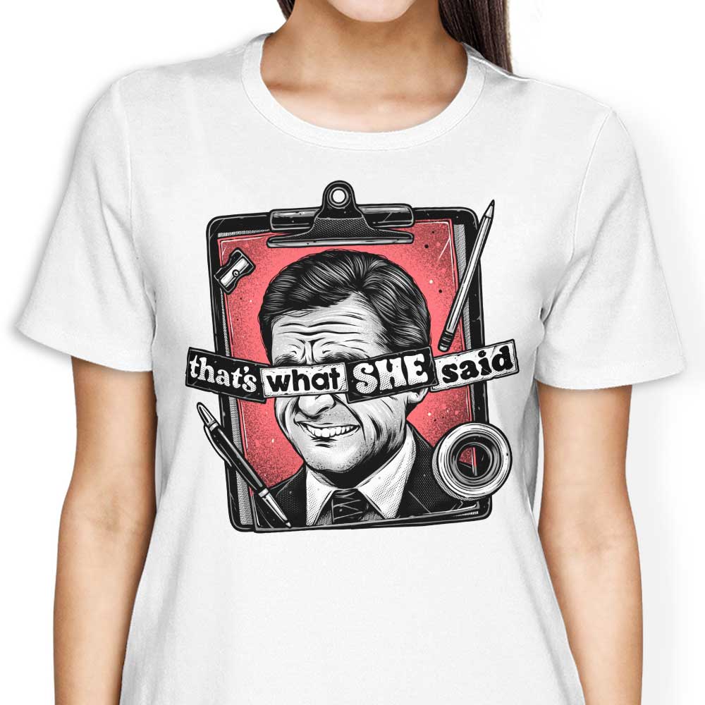 That's What She Said Women's Fashion Apparel Collection