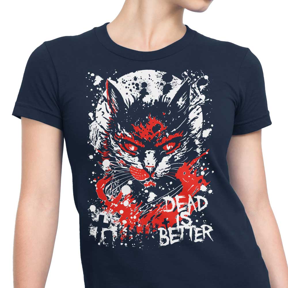 Fantastic Women's Apparel with the 'Dead is Better' Design