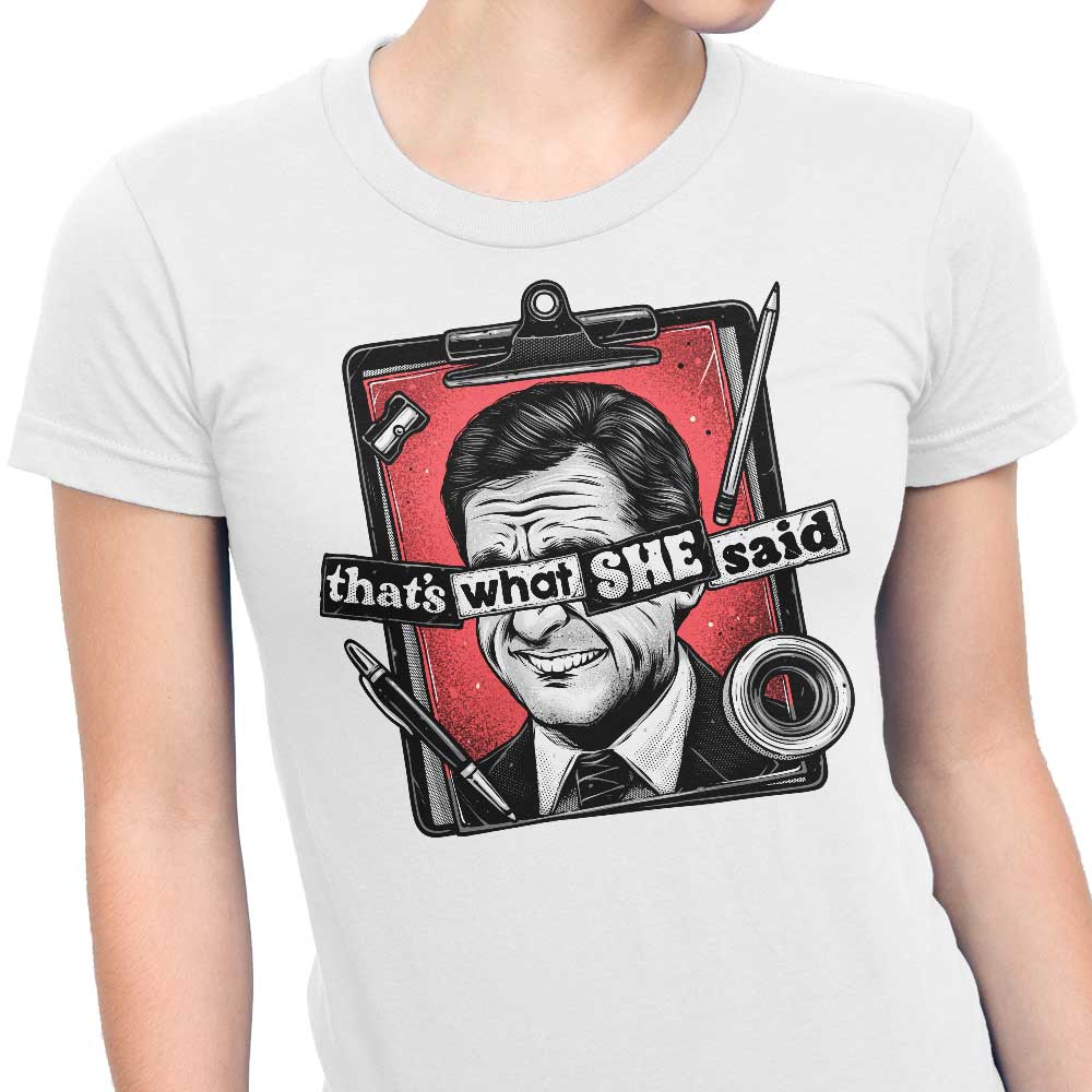 That's What She Said Women's Fashion Apparel Collection