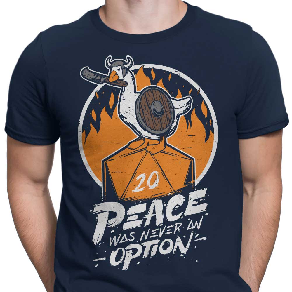 Peace Was Never an Option - Exclusive Men's Clothing Apparel