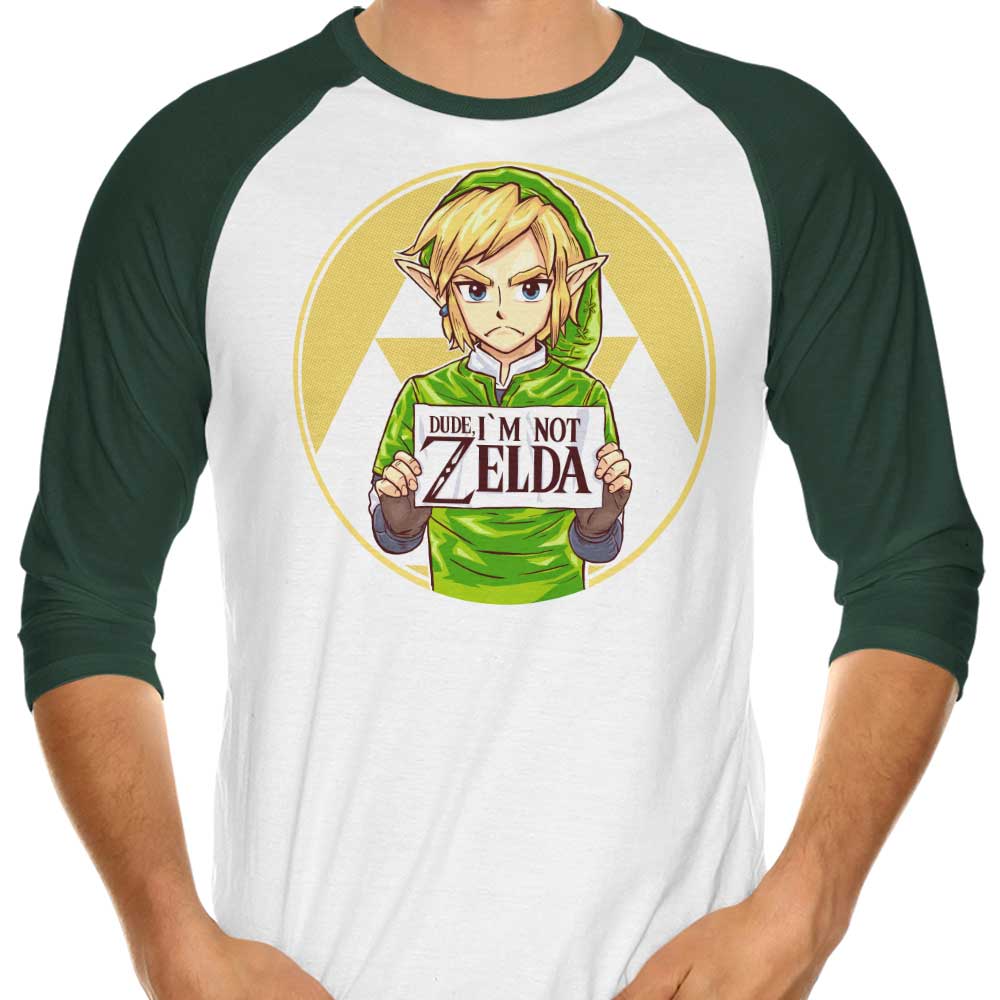 Cool 'Dude, I'm Not Zelda' 3/4 Sleeve Raglan Style T-Shirt for Fashion Lovers