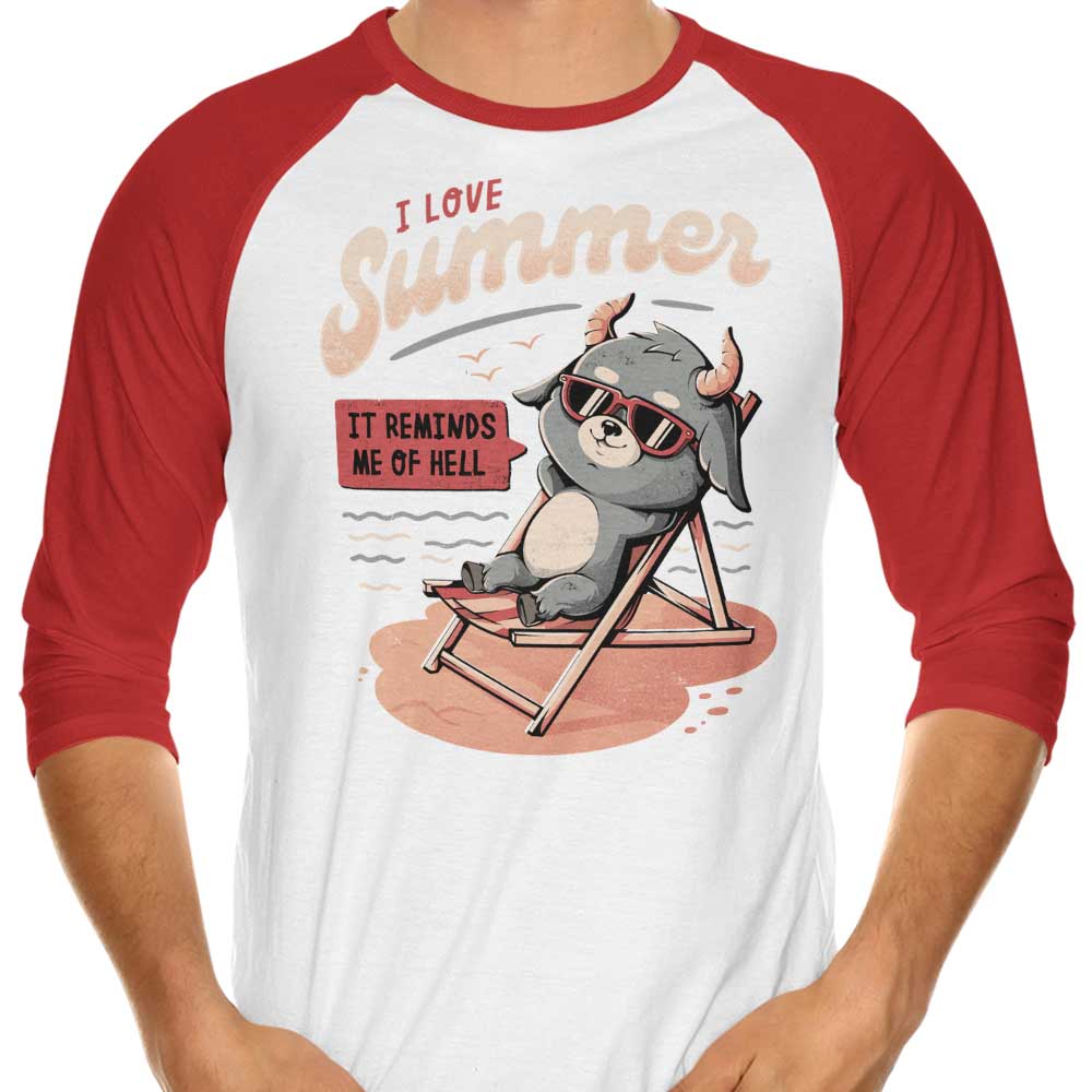 It Reminds Me Of Hell - Stylish 3/4 Sleeve Raglan T-Shirt for Trendy Wear