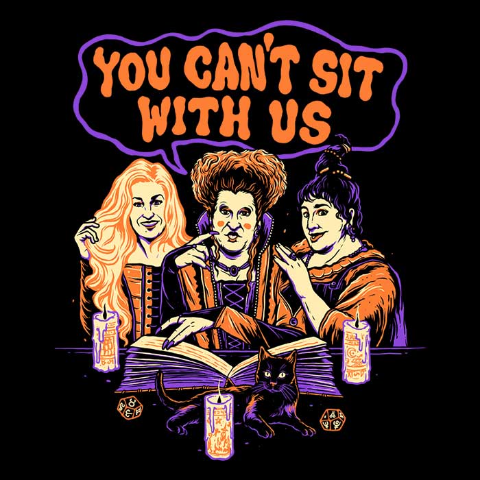 You Can't Sit With The Witches - 3/4 Sleeve Raglan Style T-Shirt for Trendy Wear