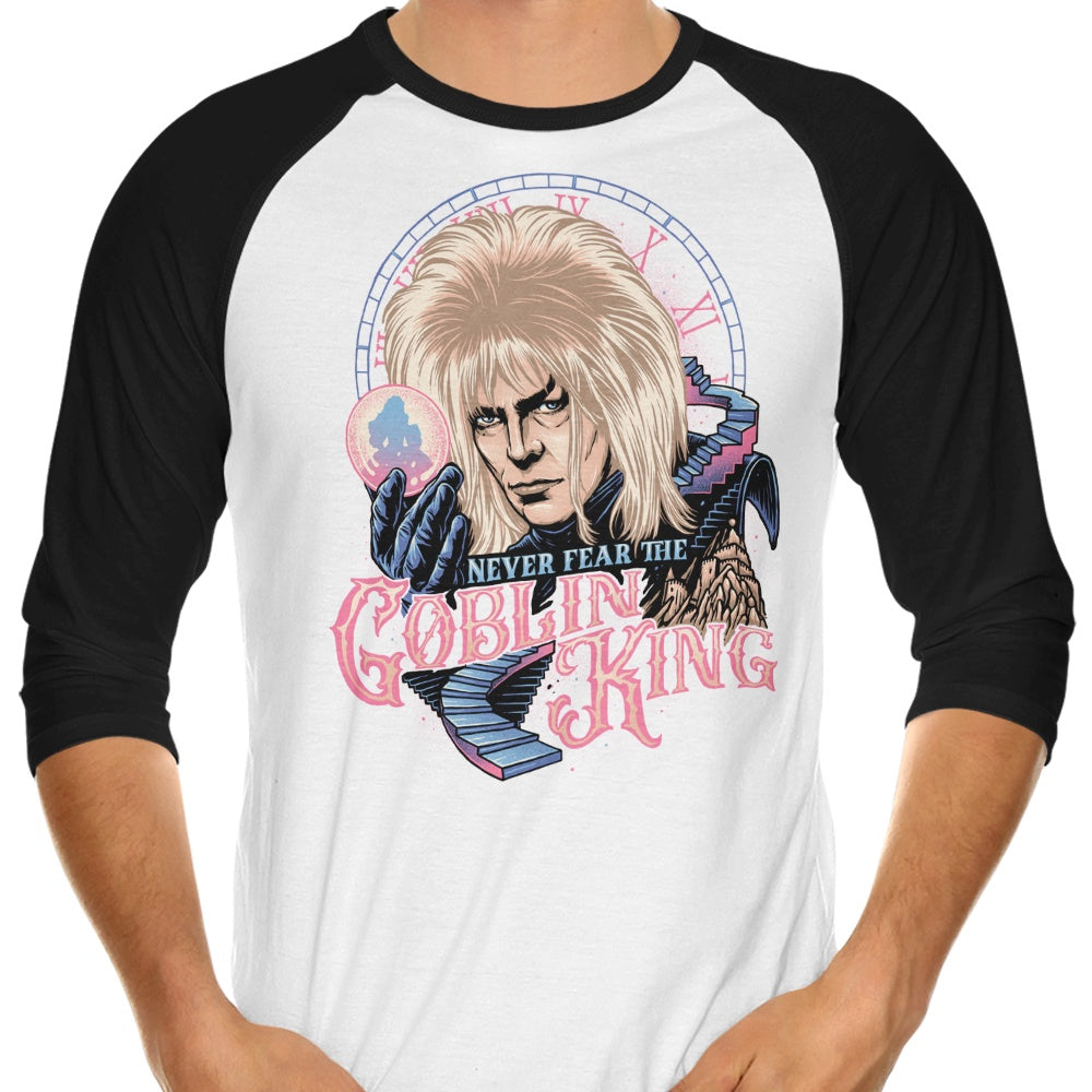 Don't Be Afraid of the Goblin King - Stylish 3/4 Sleeve Raglan T-Shirt