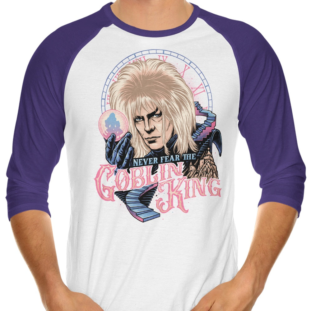 Don't Be Afraid of the Goblin King - Stylish 3/4 Sleeve Raglan T-Shirt